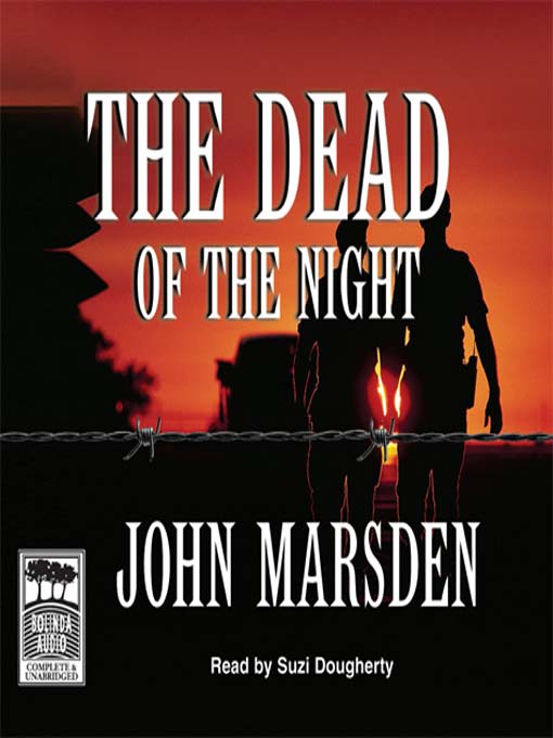 Title details for The Dead of the Night by John Marsden - Wait list